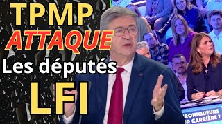 TPMP sen Prend aux Députés LFI [upl. by Dressel]