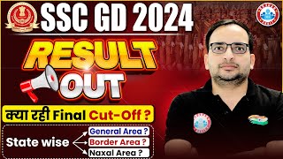 SSC GD Result 2024  SSC GD Final Cut Off 2024 State Wise General Border Naxal Area Cut off [upl. by Aterg]