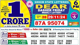 SIKKIM DEAR LOTTERY SAMBAD DAY 6 PM RESULT TODAY 29112024 [upl. by Gnal164]