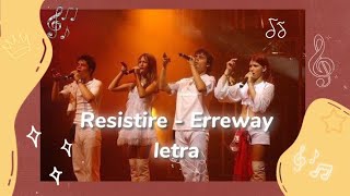 Resistire  Erreway  Letra  Rebelde way💫 [upl. by Davey]