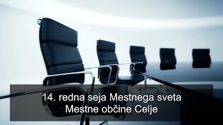 14 redna seja Mestnega sveta Mestne občine Celje [upl. by Luis]