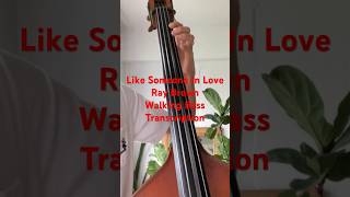 レイブラウンのLike Someone In LoveのウォーキングベースWalking Bass Transcription music bass jazz [upl. by Alegnasor]