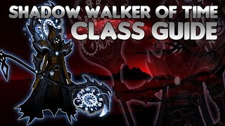 AQW LIT CLASS GUIDE ShadowWalker of Time [upl. by Orabla]