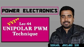 Lec 44 SPWMUnipolar PWM Technique  Power Electronics  GATE 2019 [upl. by Epner]