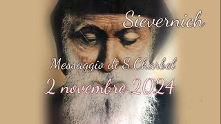 Messaggio di S Charbel a Manuela Strack nella sua abitazione  2 novembre 2024 [upl. by Aratal881]