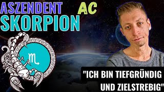 ♏️🦂 Aszendent Skorpion  Intensität amp Zielstrebigkeit  Ego Verstand amp Verhalten [upl. by Nrublim60]