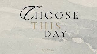 72124  “Choose This Day” Asst Pastor Eric Perez [upl. by Rhody]