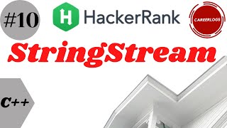 10 StringStream  C Solutions  Hackerrank  10StreamString Solution in CPP  हिंदी में [upl. by Lantz49]