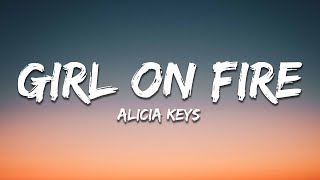 Alicia Keys  Girl on Fire Lyrics [upl. by Bette-Ann]