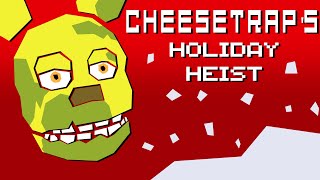 Cheesetraps Holiday Heist [upl. by Bearnard]