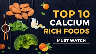 Top 10 CalciumRich Foods You Should Be Eating  Natural Calcium Sources [upl. by Eak]