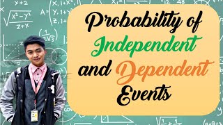 Probability of Independent and Dependent Events [upl. by Micky]