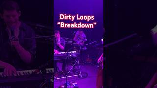 Dirty loops breakdown live shorts dirtyloops dirtyloopsdenver breakdown [upl. by Jensen]