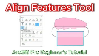 How to use align features tool  ArcGIS Pro Beginners Tutorial [upl. by Rushing]