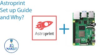 Astroprint Set up guide and why [upl. by Khorma463]