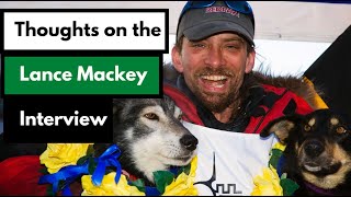 Thoughts on the Lance Mackey Interview [upl. by Loma]