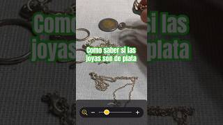 Como saber si una joya es de plata hobbies plata silverjewelry joyasdeplata tips diy shorts [upl. by Orutra]