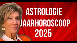 ASTROLOGIE JAARHOROSCOOP 2025 DOOR ASTROLOOG IRMA VAN DER WIJK [upl. by Worra982]