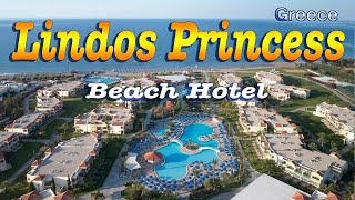 Lindos Princess Beach Hotel Lardos Greece [upl. by Aipotu]