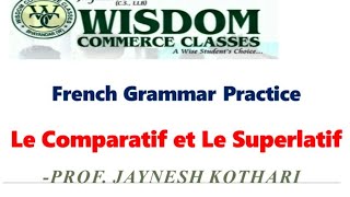 Le Comparatif et Le Superlatif II French Grammar Practice [upl. by Penni]