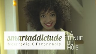 La smartaddictude by Mercredie amp Façonnable [upl. by Brooke]