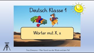 Deutsch Klasse 1 Der Buchstabe X x mit Learningapps Grundschule [upl. by Sosna882]