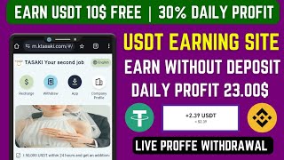 New Usdt Earning Site Usd Mining Site 2024 Best Investment Usdt Earning Website [upl. by Dugan]