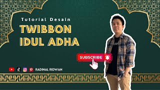 Tutorial Desain Twibbon Ucapan Idul Adha di Canva 🕋🙏🏻✨ WAJIB SAVE [upl. by Cyrano668]