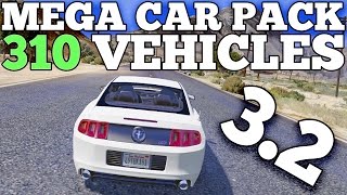 GTA 5 REAL CARS MOD Mega Realistic Car Pack 32 Car Showcase 310 CARS DOWNLOAD [upl. by Johnson781]