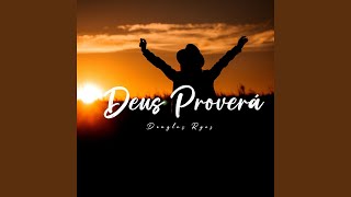 Deus Proverá [upl. by Ogu572]