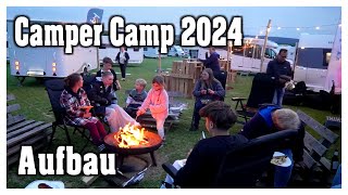 Camper Camp 2024  Aufbau und Impressionen  powered by HOBBY [upl. by Leach122]