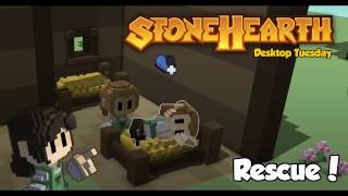 Stonehearth Desktop Tuesday Hearthling Rescue [upl. by Kjersti]