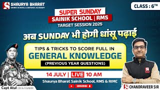 GK PYQ For Class 6th Sainik School amp RMS Exam  Super Sunday Target 2025 by CV Sir [upl. by Aleciram469]