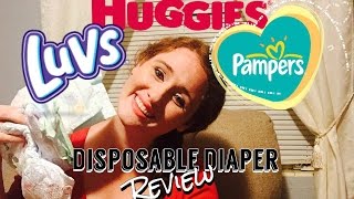 DISPOSABLE DIAPERS REVIEW  Huggies Pampers  Luvs [upl. by Anatak]