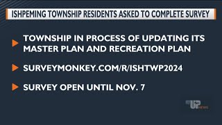 Ishpeming Township residents asked to complete survey [upl. by Makell]