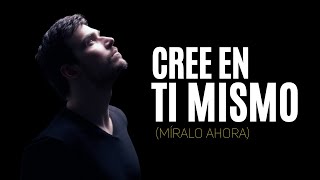 Cree En Ti Mismo – 4 Estrategias Para Crear Una CONFIANZA INDESTRUCTIBLE [upl. by Conny696]