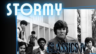 Classics IV  Stormy ♫  1967 [upl. by Lafleur]