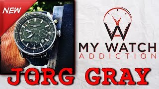 WatchGang Platinum Review 2018 JORG GRAY JG650081 [upl. by Gariepy]