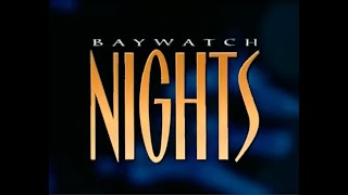 Baywatch Nights Season 2 [upl. by Sibelle614]