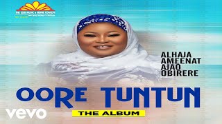 Alhaja Aminat Obirere  Oore Tuntun Official Video Part 2 [upl. by Leuqim46]