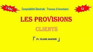 Provisions pour dépréciation des clients  Travaux dinventaire [upl. by Thilda]