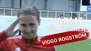 Varmt välkommen Viggo Rogström [upl. by Obola]