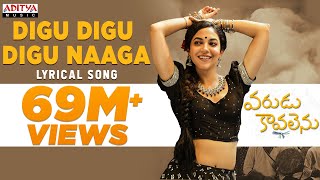 Digu Digu Digu Naaga Lyrical  VaruduKaavalenu Songs  Naga Shaurya Ritu Varma  Thaman S [upl. by Feodore]