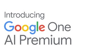 Introducing Google One AI Premium [upl. by Bauske]