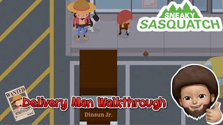 Sneaky Sasquatch  Delivery Job Walkthrough [upl. by Hama]