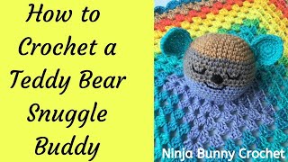 How to Crochet a Teddy Bear Lovey Snuggle Buddy [upl. by Corty]