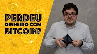 Perdeu todo o seu dinheiro com bitcoin Você fez tudo errado [upl. by Lorola]