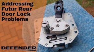 Addressing Defender rear Door Lock Issues [upl. by Ponzo]