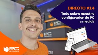 💻 ¡MÓNTATE tu propio PC desde 0 🧑‍🔧 CONFIGURARDOR de PcComponentes 🔧 [upl. by Thanasi]