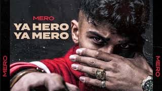 MERO  YA HERO YA MERO Full Album [upl. by Lenox]